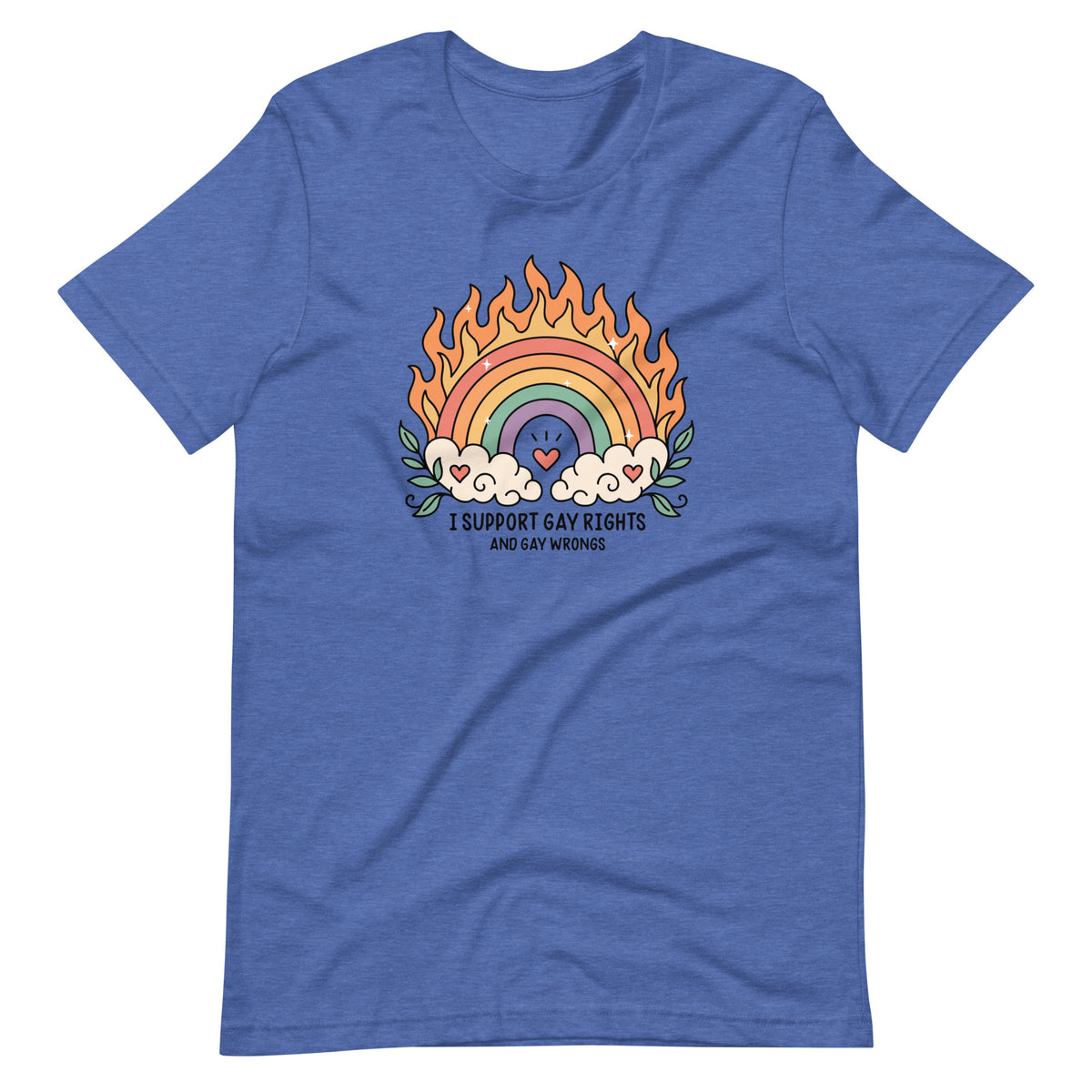 I Support Gay Rights and Gay Wrongs T-Shirt | LGBTQ+ Funny Graphic Tee - Spinsterly Co