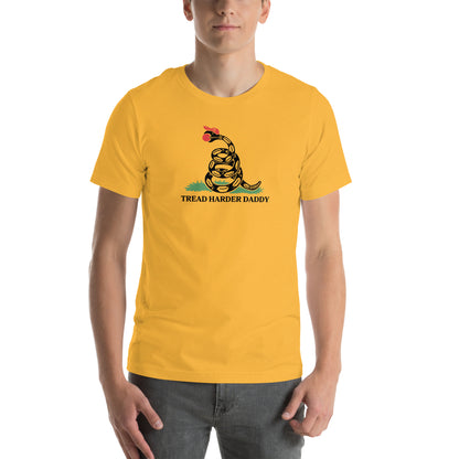 Tread Harder Daddy T-Shirt | Gadsden Flag Parody Graphic Tee - Spinsterly Co