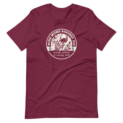 Wine Moms Against ICE T-Shirt | Anti-ICE Political Statement Tee - Spinsterly Co