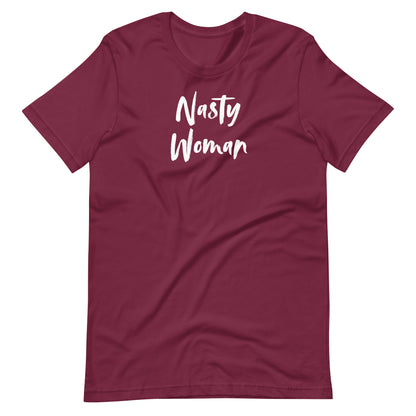 Nasty Woman T-Shirt | Feminist Statement Graphic Tee - Spinsterly Co