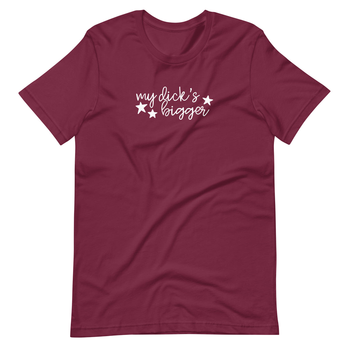My Dick's Bigger T-Shirt — Bold Feminist Statement Graphic Tee - Spinsterly Co
