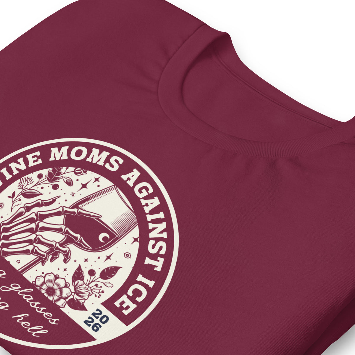 Wine Moms Against ICE T-Shirt | Anti-ICE Political Statement Tee - Spinsterly Co