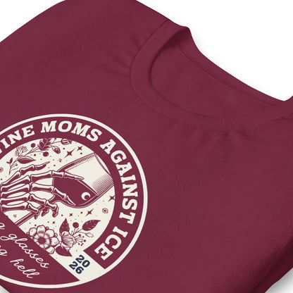Wine Moms Against ICE T-Shirt | Anti-ICE Political Statement Tee - Spinsterly Co