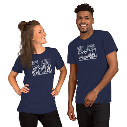 We Are SCUM T-Shirt | Socially Conscious United Majority Activist Tee - Spinsterly Co