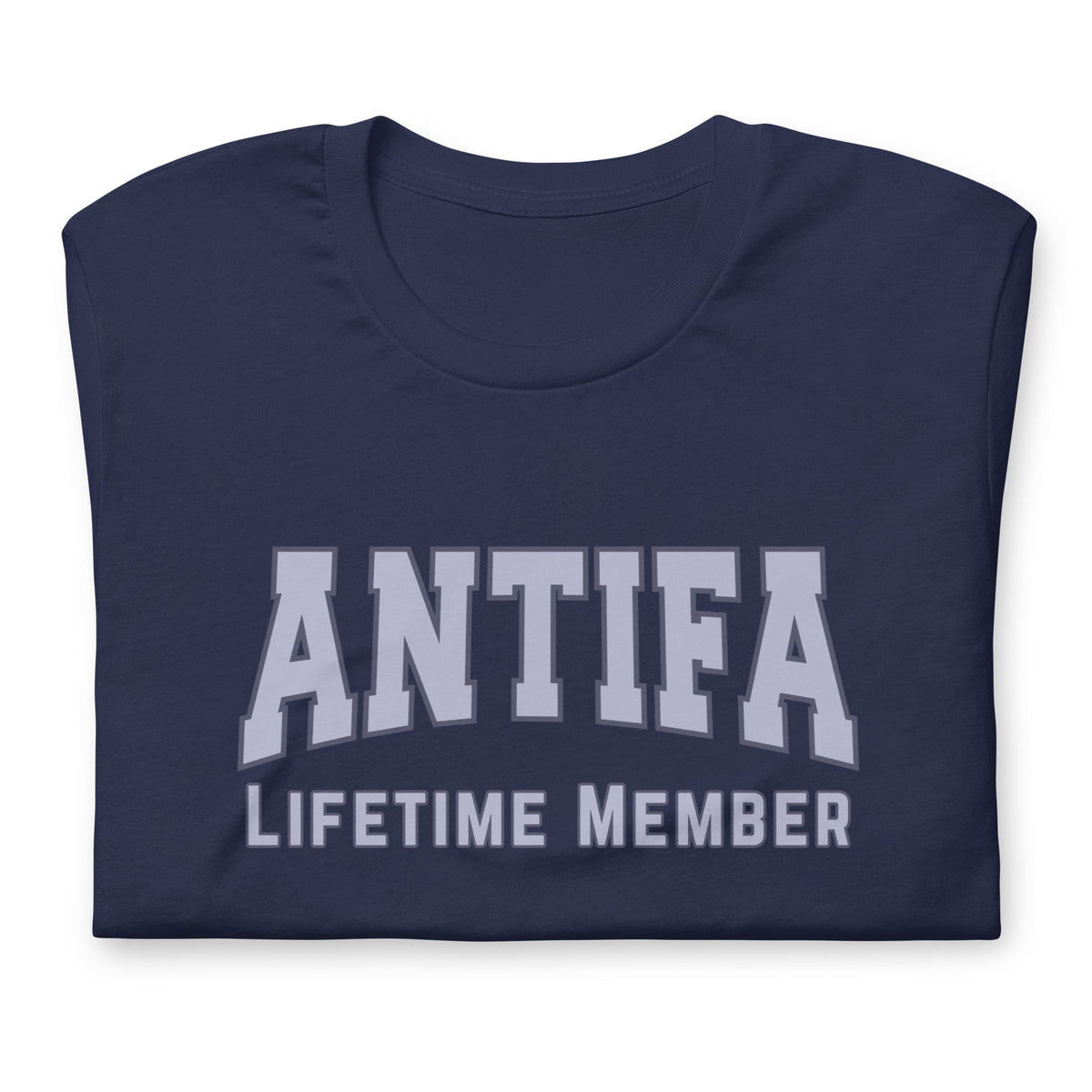 Antifa Lifetime Member T-Shirt | Anti-Fascist Collegiate Graphic Tee - Spinsterly Co
