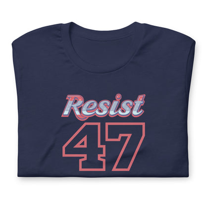 Resist 47 Varsity Jersey Political T-Shirt | Anti-Trump Resistance Graphic Tee - Spinsterly Co
