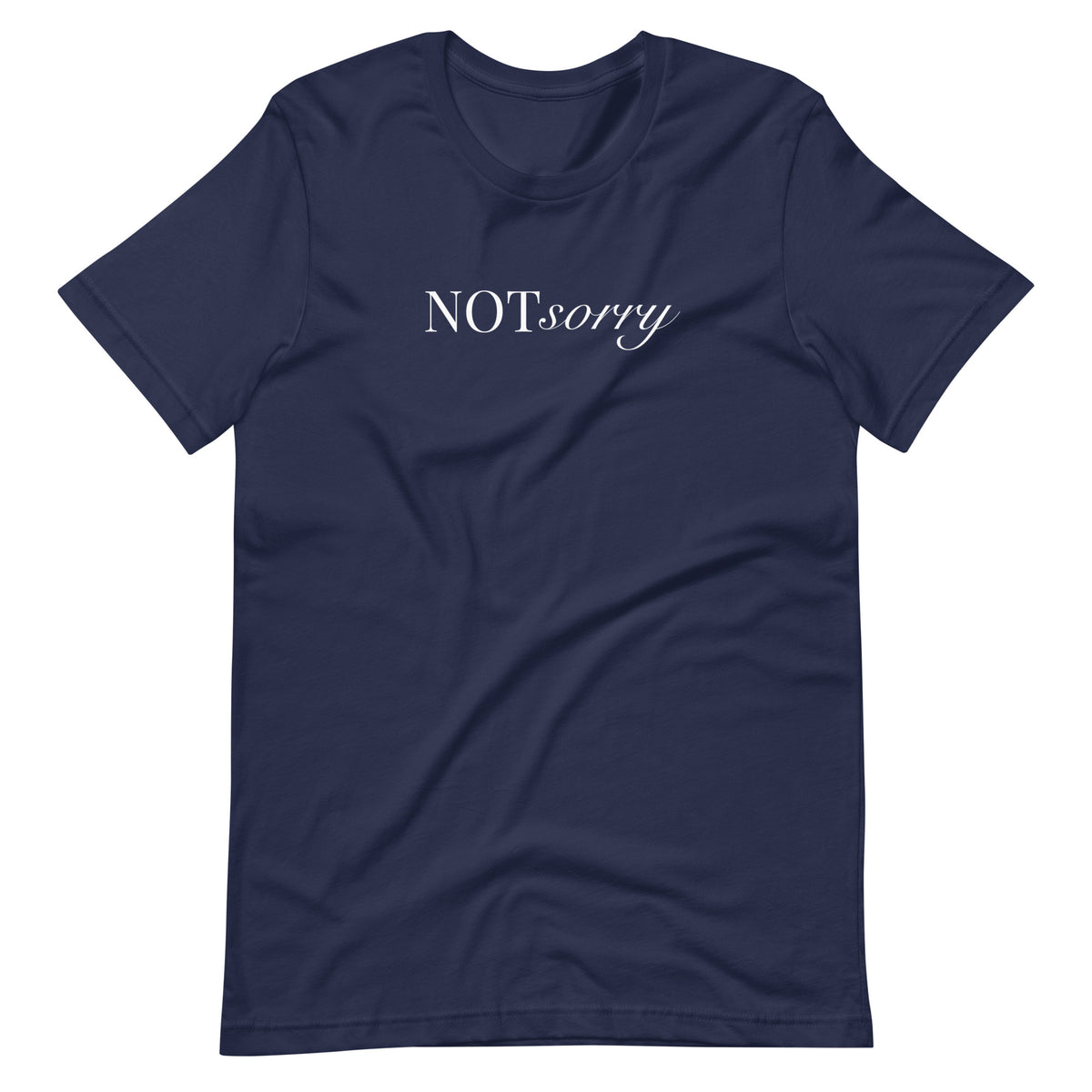 NOT sorry Mixed Typography T-Shirt | Feminist Statement Tee - Spinsterly Co