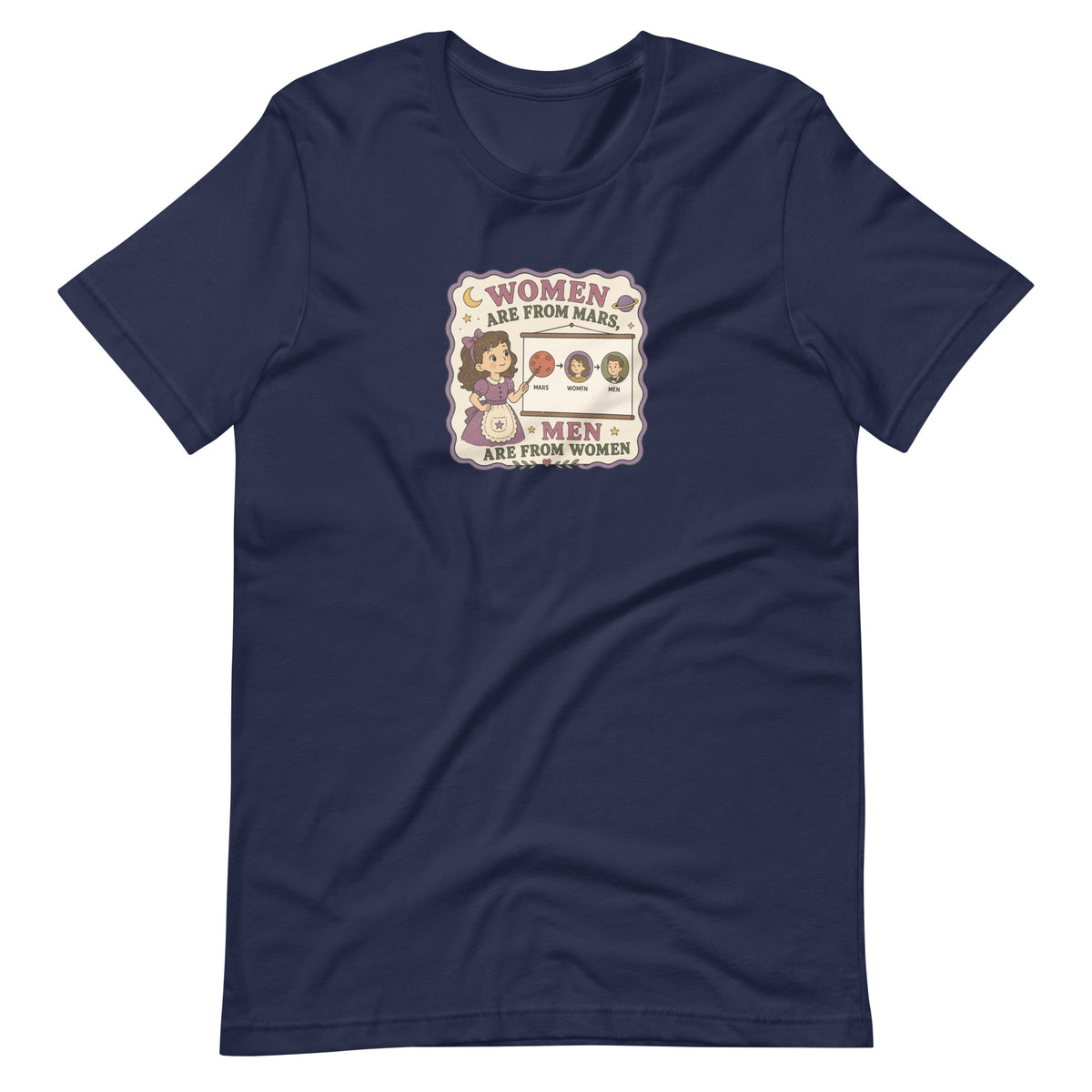 Women Are From Mars, Men Are From Women | Retro Feminist Graphic Tee - Spinsterly Co