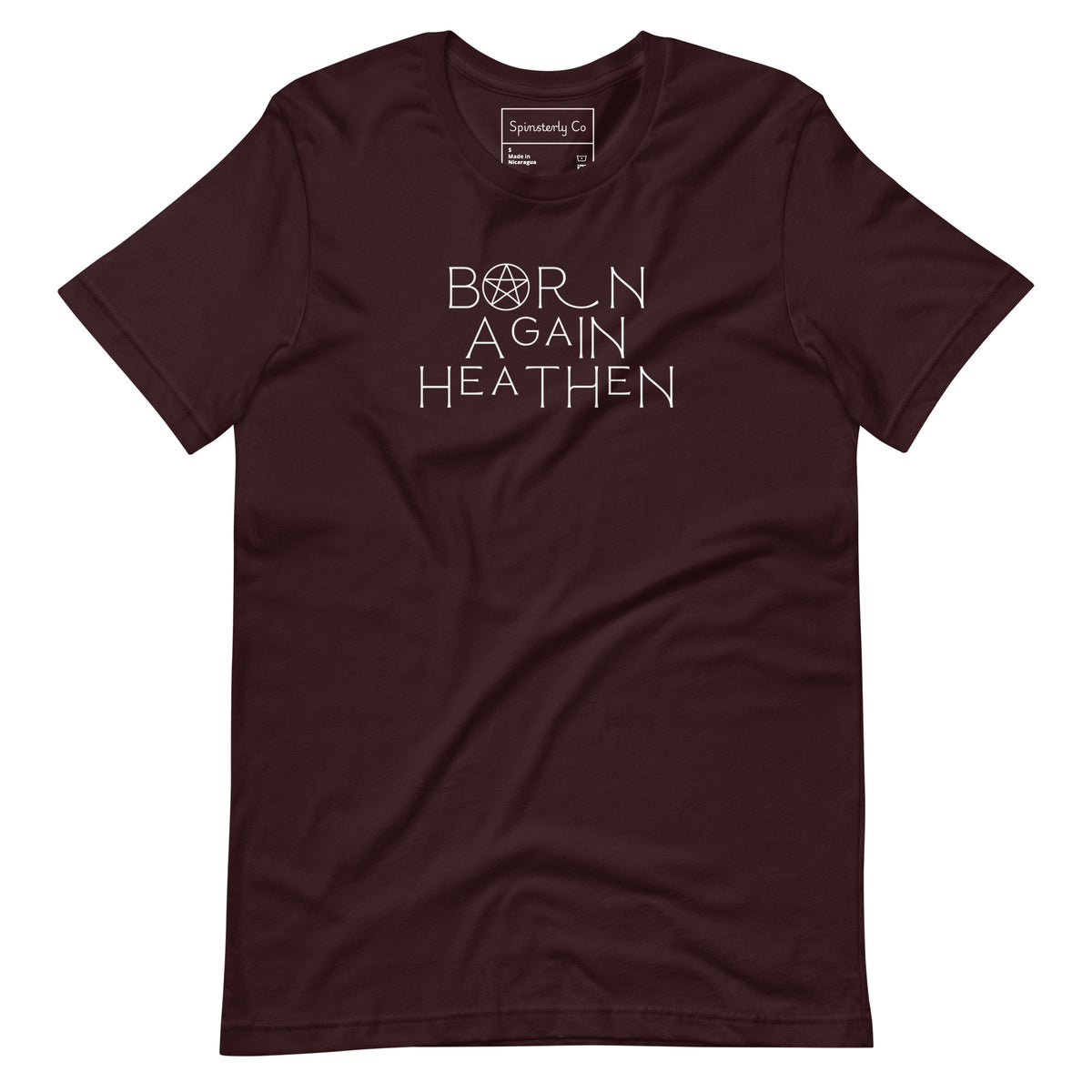 Born Again Heathen T-Shirt | Funny Witchy Pagan Occult Graphic Tee - Spinsterly Co