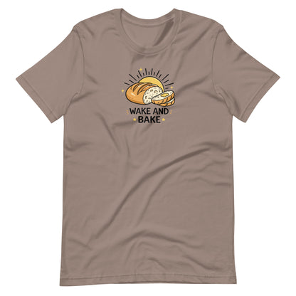 Wake and Bake Sourdough Tee | Funny Bread Lover Graphic T-Shirt - Spinsterly Co