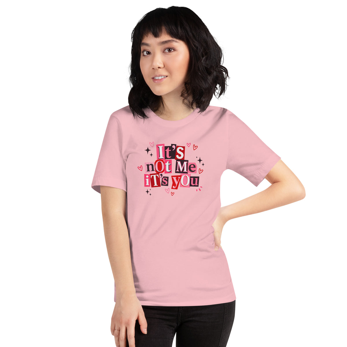 It's Not Me It's You Graphic T-Shirt | Funny Breakup Tee for Women - Spinsterly Co