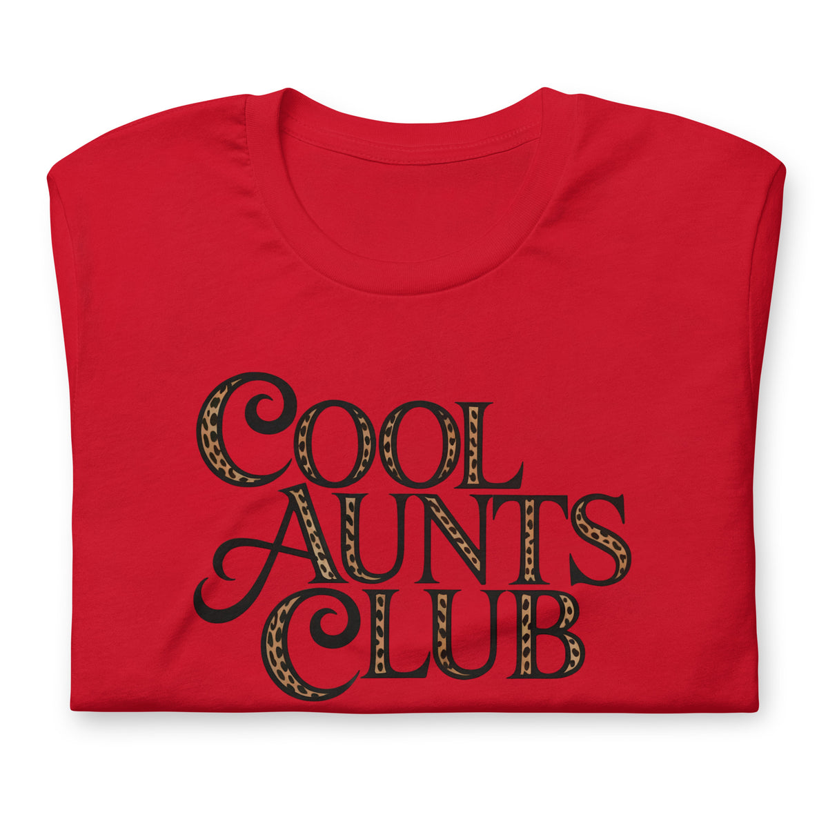 Cool Aunts Club T-Shirt | Leopard Print Funny Aunt Graphic Tee | Spinsterly Co - Spinsterly Co