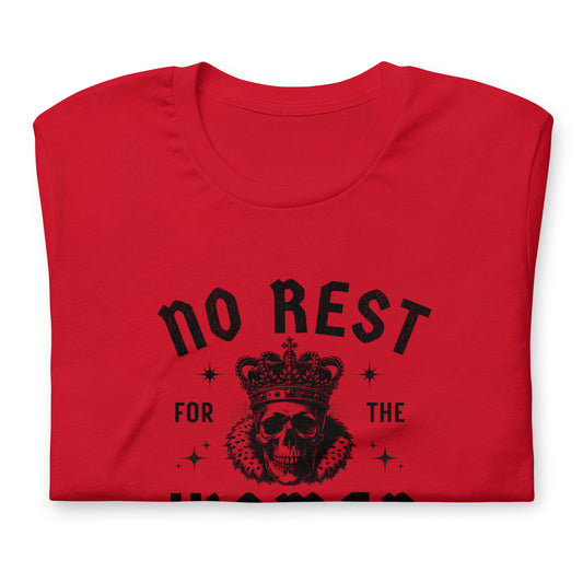 No Rest for the Women T-Shirt | Gothic Skull Crown Feminist Graphic Tee - Spinsterly Co