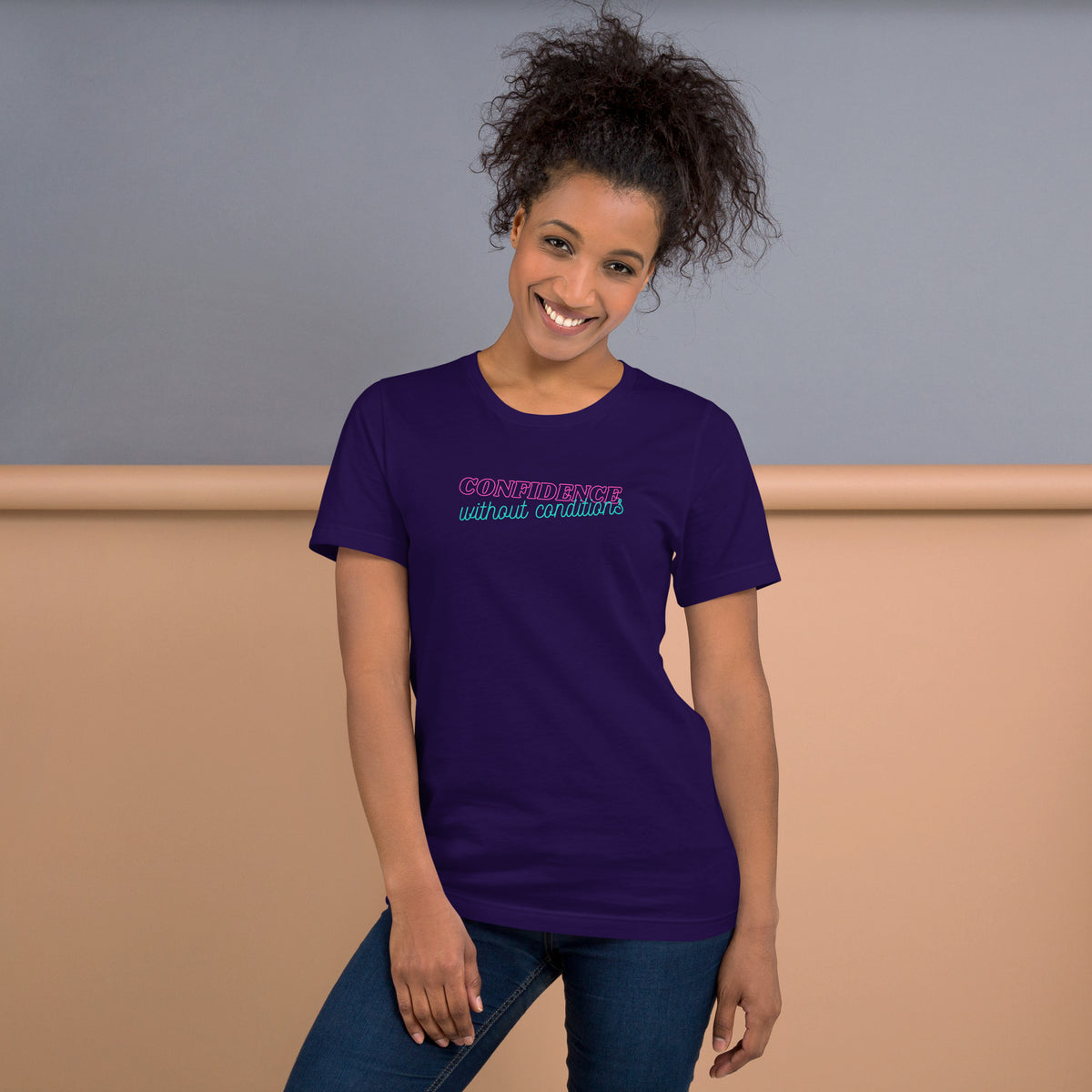 Confidence Without Conditions T-Shirt | Feminist Empowerment Graphic Tee - Spinsterly Co