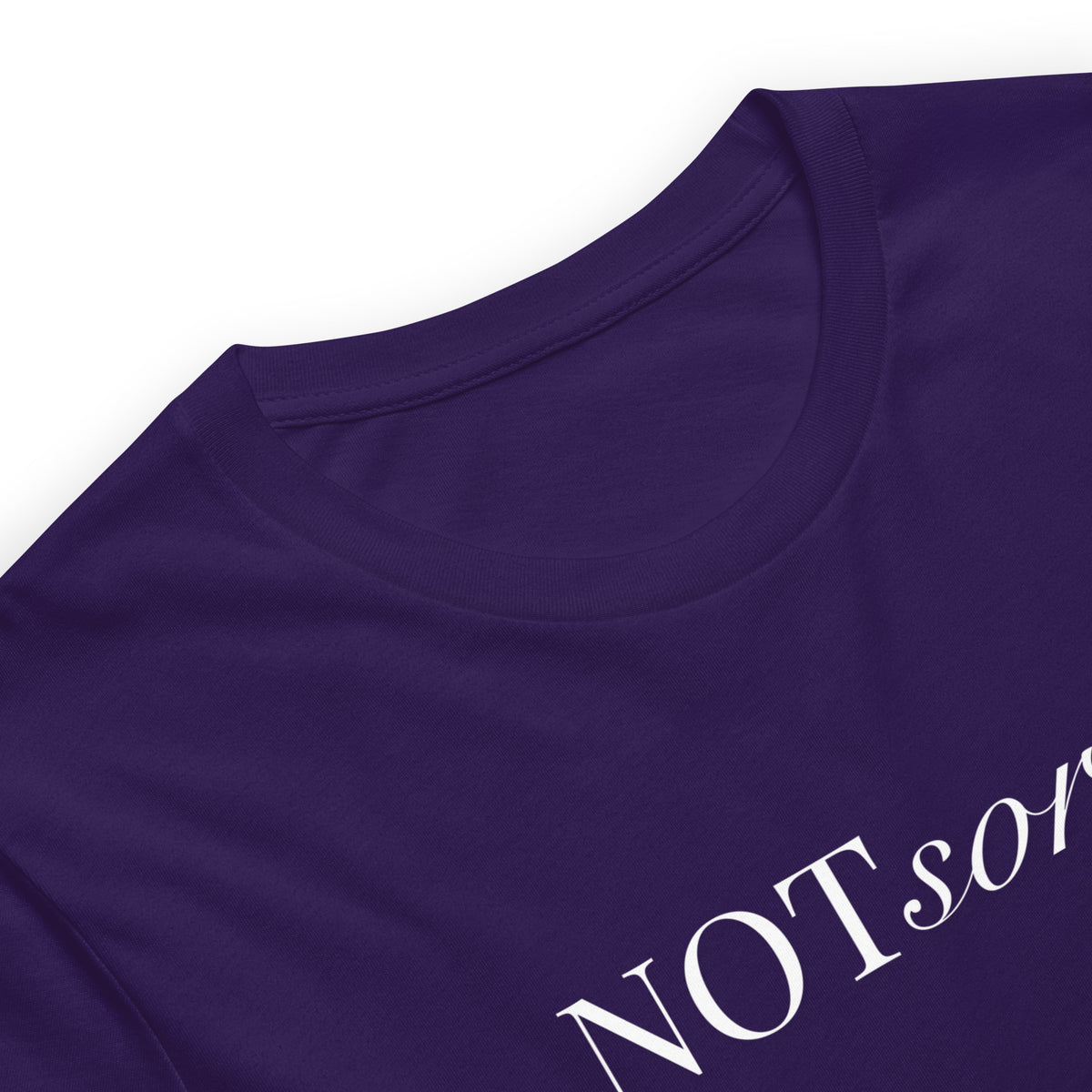 NOT sorry Mixed Typography T-Shirt | Feminist Statement Tee - Spinsterly Co