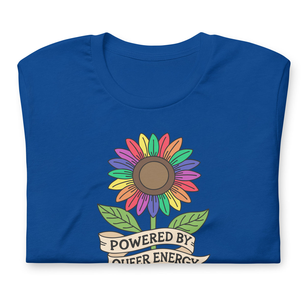 Powered by Queer Energy T-Shirt | Rainbow Sunflower LGBTQIA+ Pride Tee - Spinsterly Co