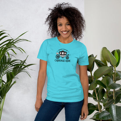 Ready for My Carriage Ride Graphic Unisex T-Shirt | Regency Romance Gift - Spinsterly Co