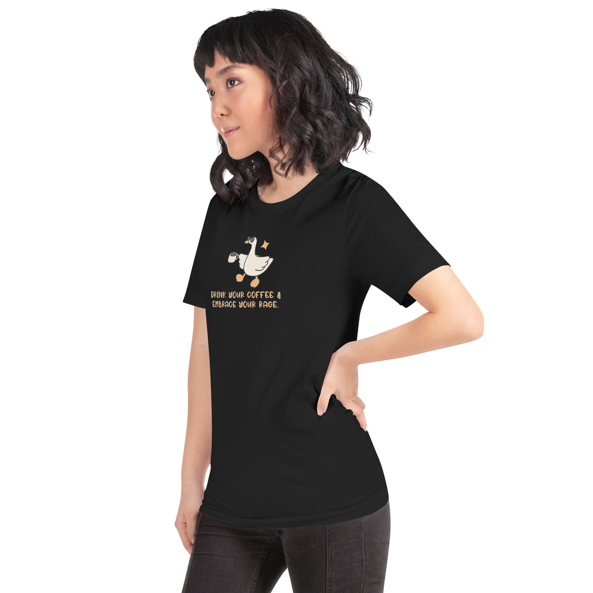 Drink Your Coffee & Embrace Your Rage T-Shirt | Funny Goose Graphic Tee - Spinsterly Co