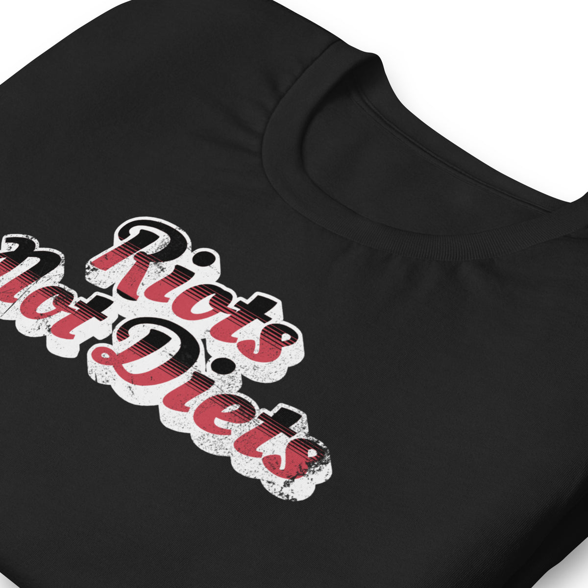 Riots Not Diets T-Shirt | Feminist Body Liberation Graphic Tee - Spinsterly Co