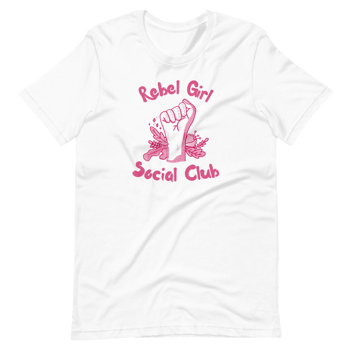 Rebel Girl Social Club T-Shirt | Feminist Raised Fist Pink Graphic Tee - Spinsterly Co