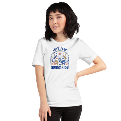 Let’s Play Mermaids T-Shirt | Mermaid Graphic Summer Tee - Spinsterly Co