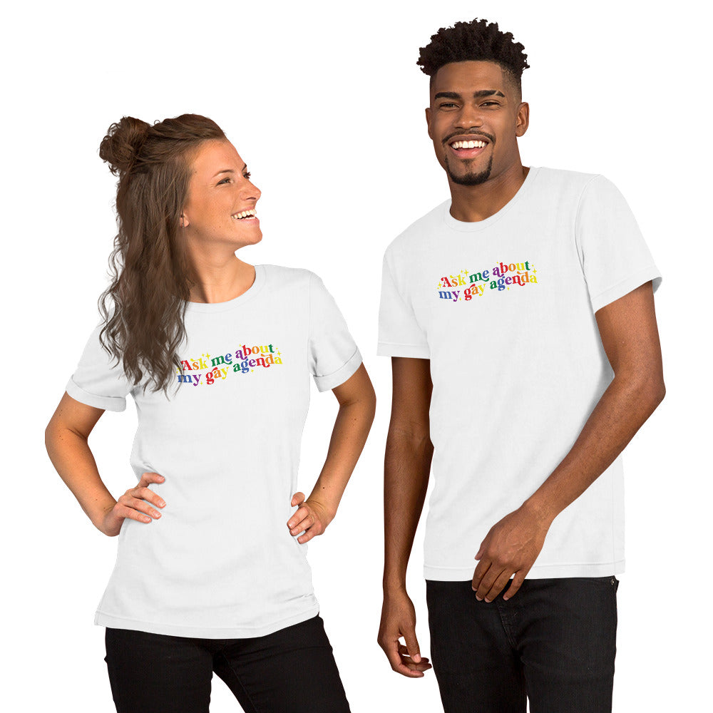 Ask Me About My Gay Agenda T-Shirt | Rainbow Pride Graphic Tee - Spinsterly Co