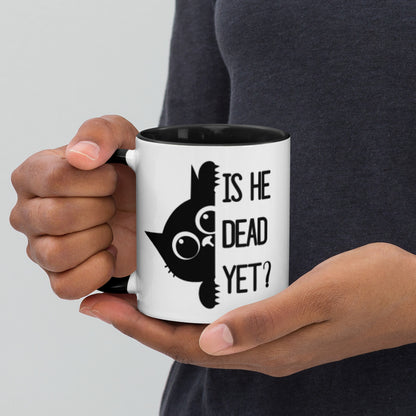 Is He Dead Yet Black Cat Accent Coffee Mug | Funny Dark Humor Political Gift - Spinsterly Co