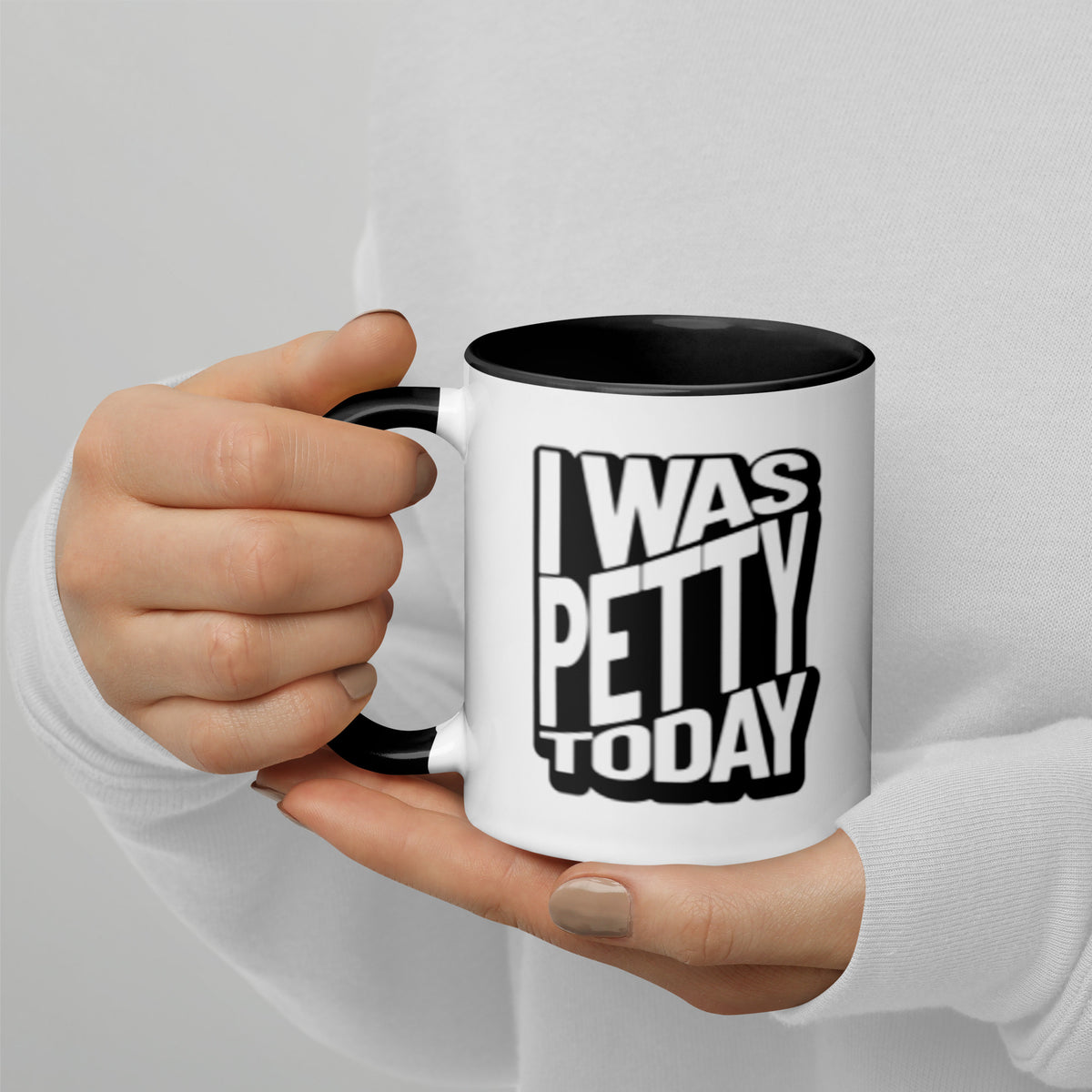 I Was Petty Today Accent Coffee Mug | Funny Sarcastic Black Interior Gift - Spinsterly Co