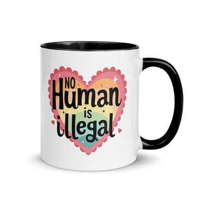 No Human is Illegal Rainbow Heart Accent Coffee Mug | Immigrant Rights Protest Gift - Spinsterly Co