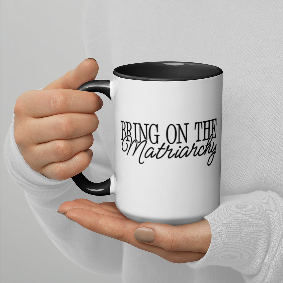 Bring on the Matriarchy | Feminist Statement Mug - Spinsterly Co
