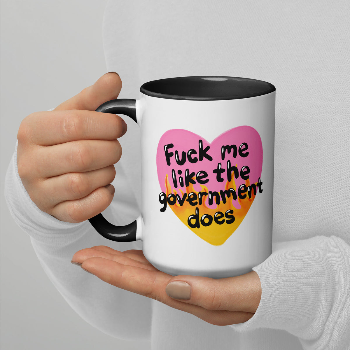 F*ck Me Like the Government Does Flame Heart Accent Coffee Mug | Funny Political Gift - Spinsterly Co