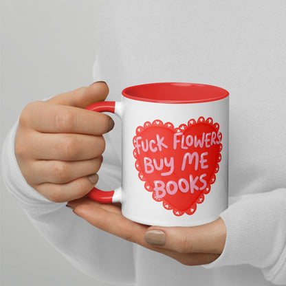 F*ck Flowers Buy Me Books Heart Accent Coffee Mug | Funny Bookish Valentine Gift - Spinsterly Co