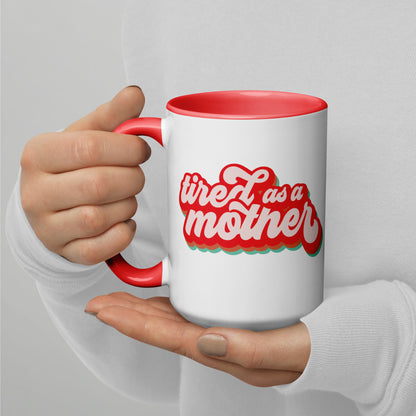 Tired as a Mother Retro Accent Coffee Mug | Funny Mom Gift - Spinsterly Co