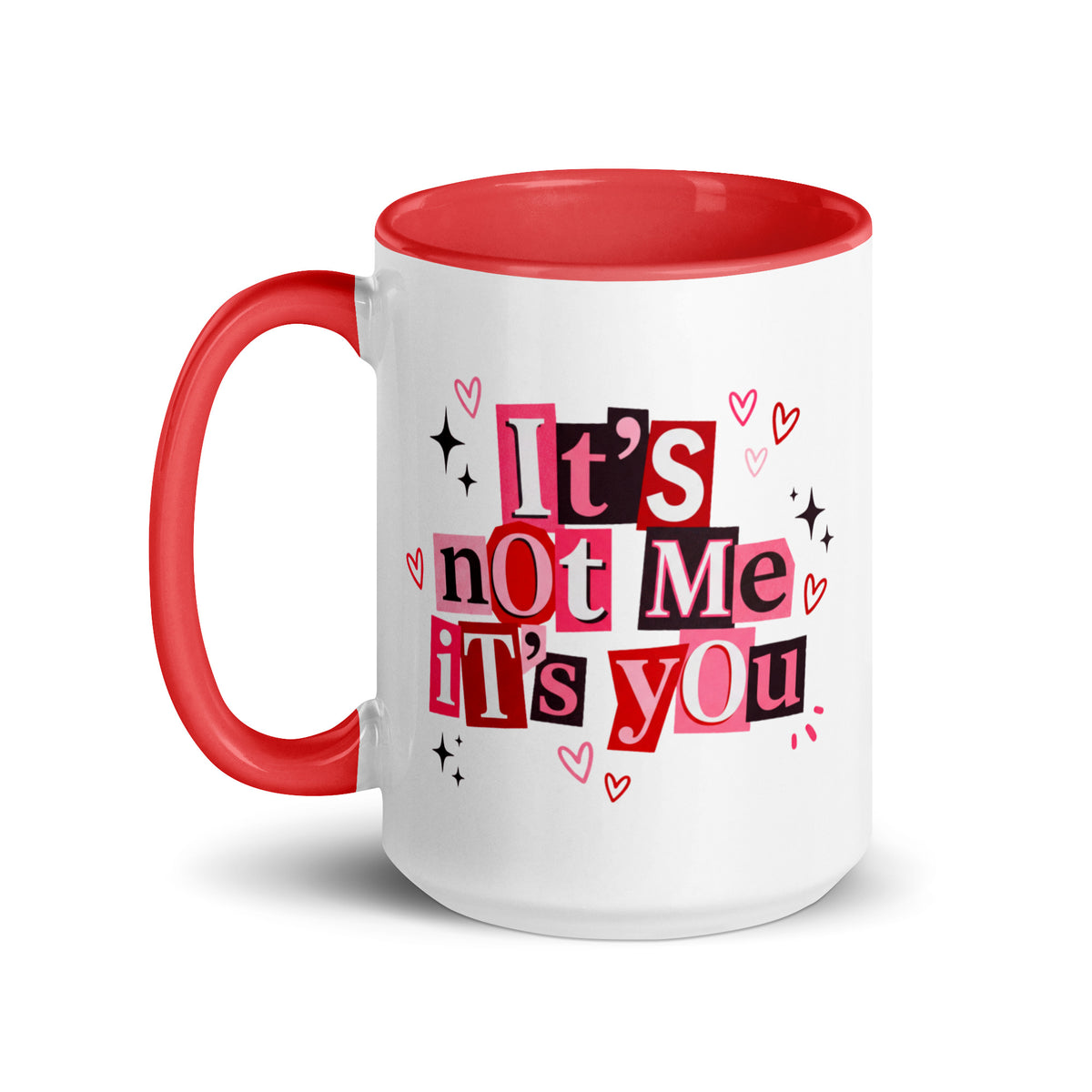 It's Not Me It's You Ransom Note Accent Coffee Mug | Funny Breakup Anti-Valentine Gift - Spinsterly Co