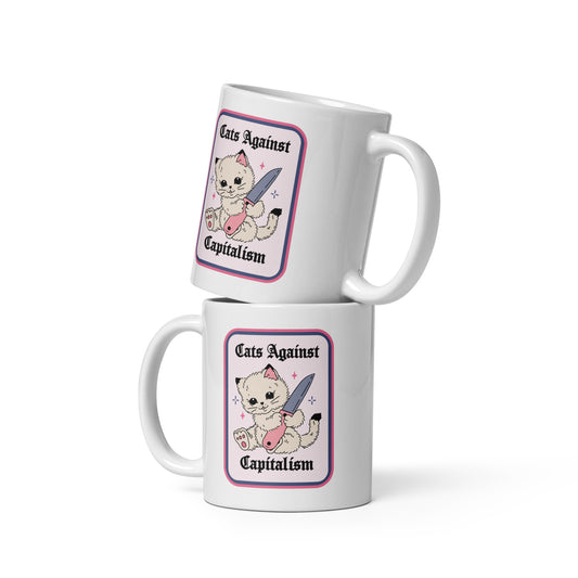 Cats Against Capitalism Glossy White Coffee Mug | Funny Protest Cat Gift - Spinsterly Co