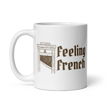 Feeling French Guillotine White Glossy Mug | Funny Dark Political History Gift - Spinsterly Co