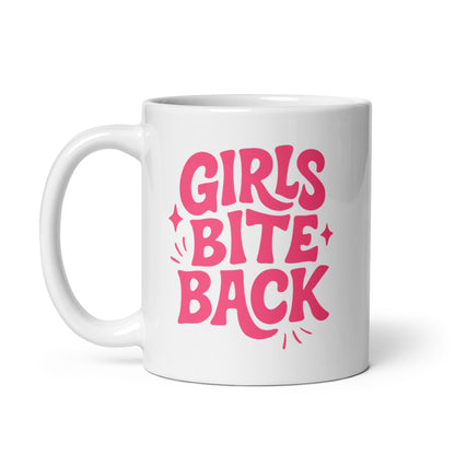 Girls Bite Back Glossy White Coffee Mug | Feminist Sassy Gift - Spinsterly Co