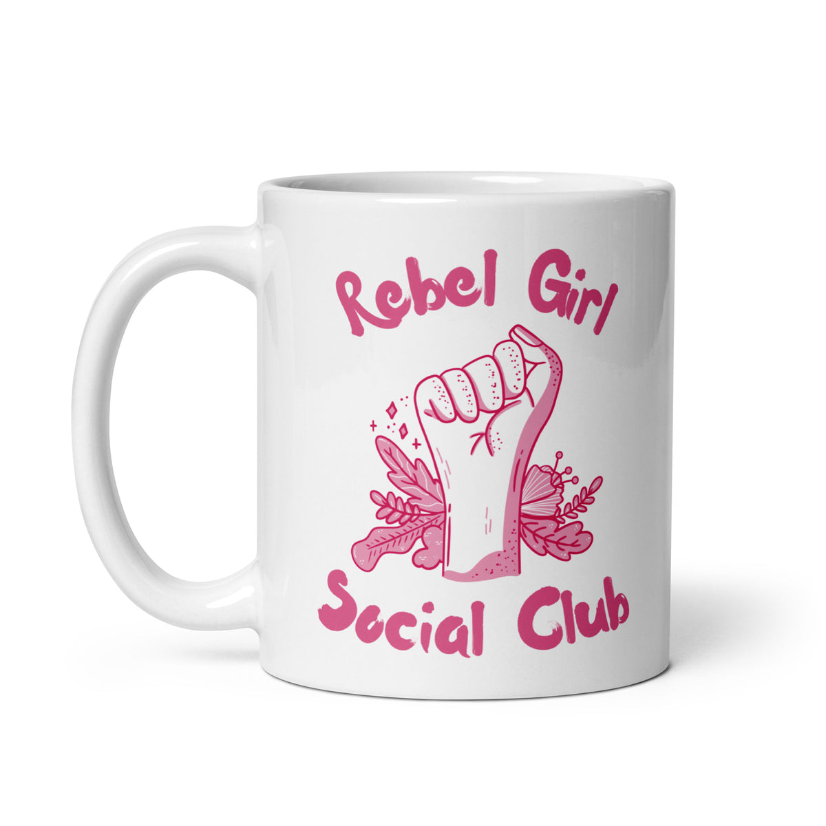 Rebel Girl Social Club Glossy White Coffee Mug | Feminist Floral Gift - Spinsterly Co