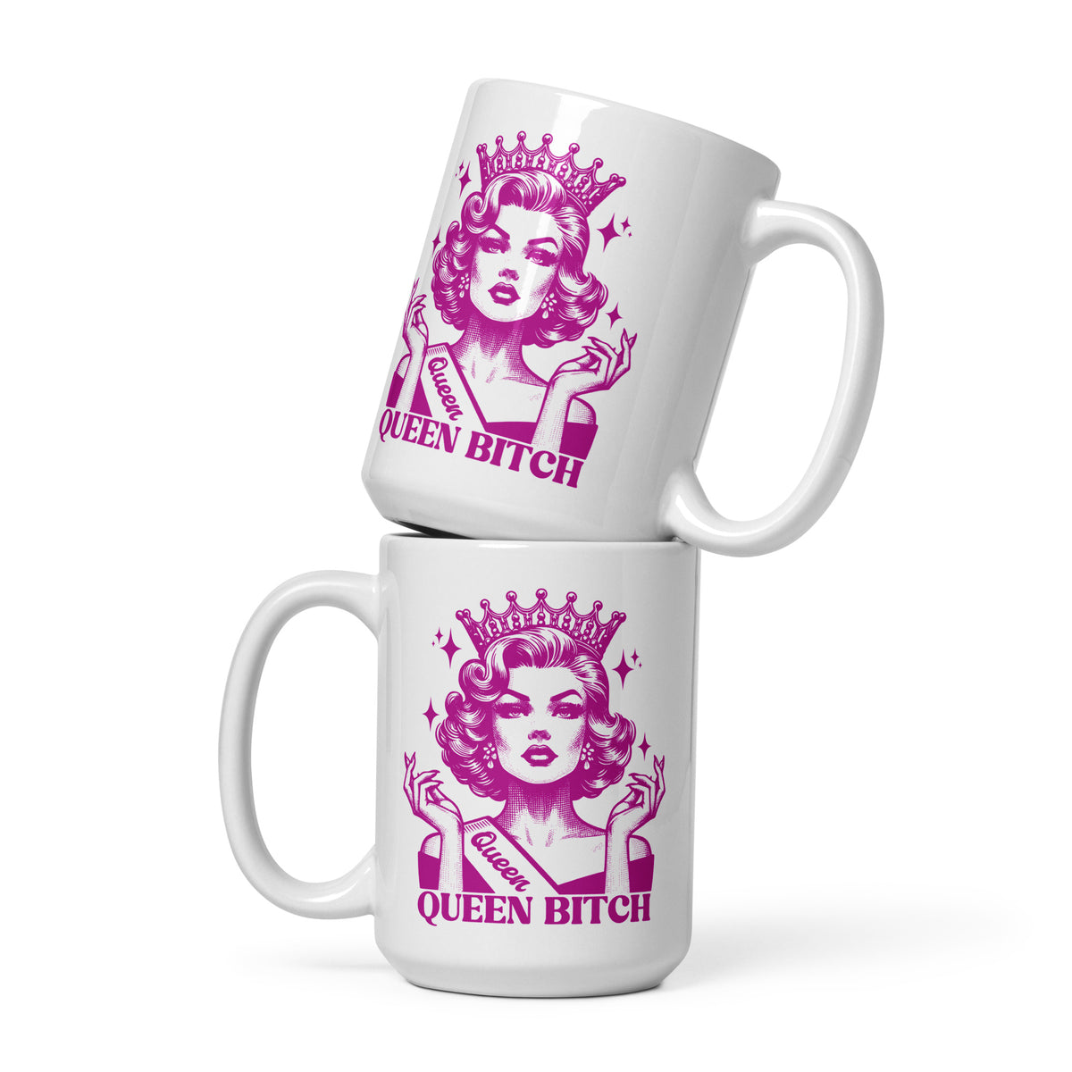 Queen Bitch White Glossy Coffee Mug | Crowned Retro Queen Pink Illustration - Spinsterly Co
