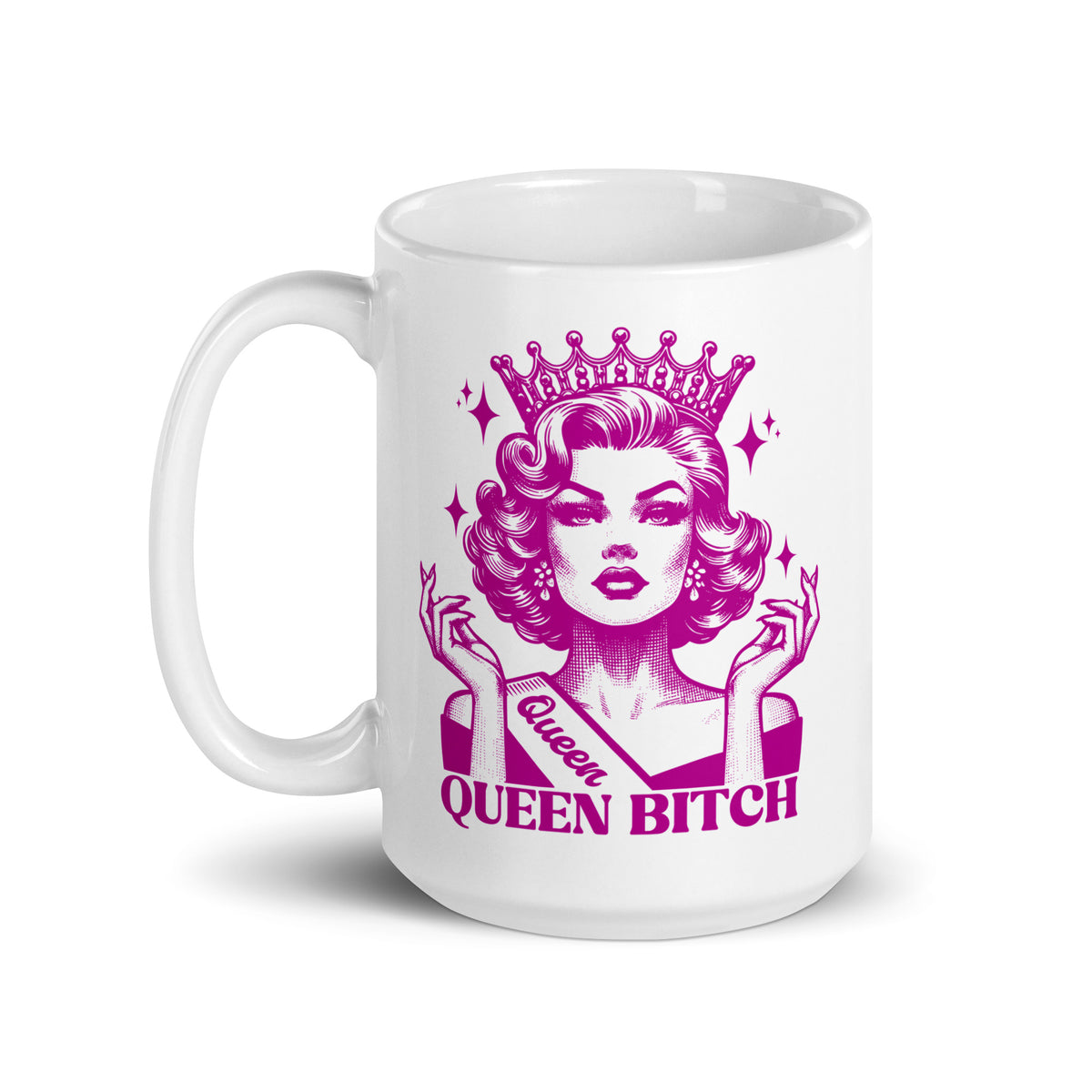 Queen Bitch White Glossy Coffee Mug | Crowned Retro Queen Pink Illustration - Spinsterly Co