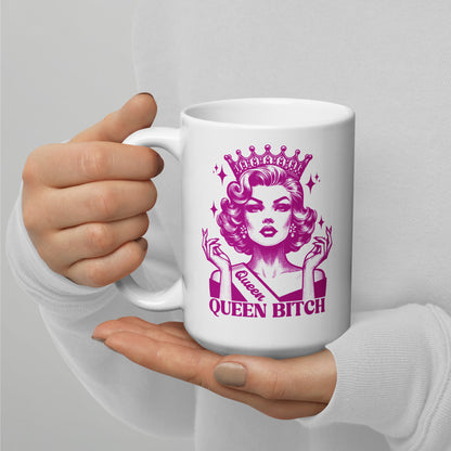 Queen Bitch White Glossy Coffee Mug | Crowned Retro Queen Pink Illustration - Spinsterly Co
