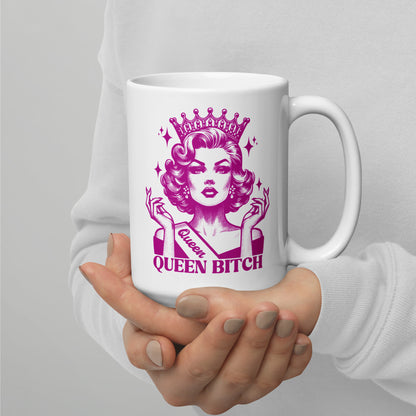 Queen Bitch White Glossy Coffee Mug | Crowned Retro Queen Pink Illustration - Spinsterly Co