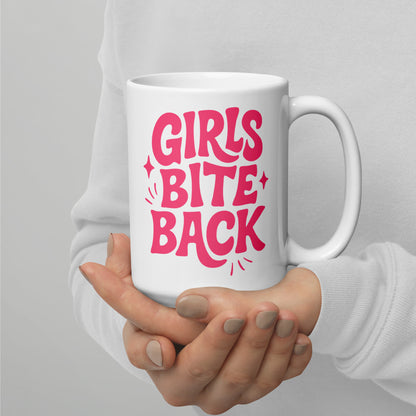 Girls Bite Back Glossy White Coffee Mug | Feminist Sassy Gift - Spinsterly Co