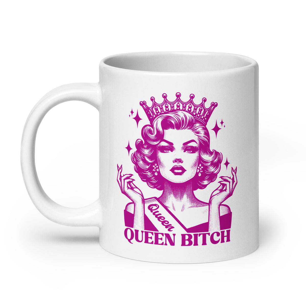Queen Bitch White Glossy Coffee Mug | Crowned Retro Queen Pink Illustration - Spinsterly Co