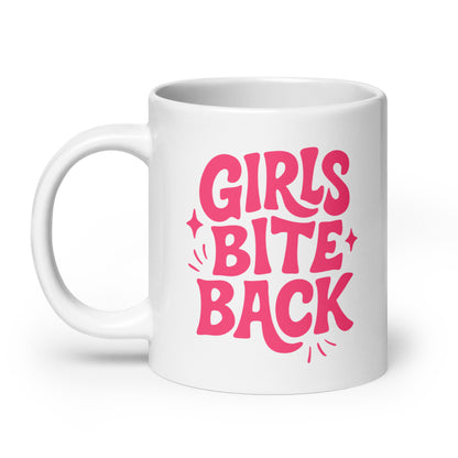 Girls Bite Back Glossy White Coffee Mug | Feminist Sassy Gift - Spinsterly Co