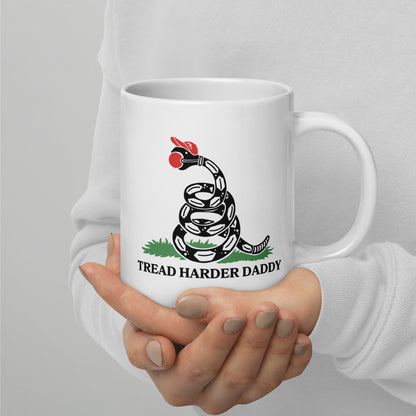 Tread Harder Daddy Coiled Snake Parody White Glossy Mug | Funny Political Feminist Gift - Spinsterly Co