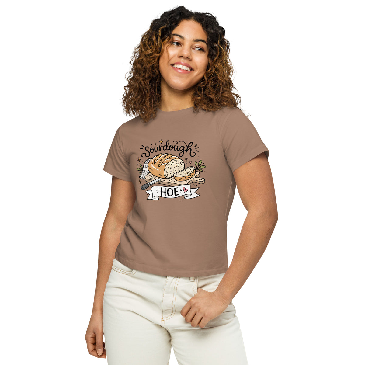 Sourdough Hoe T-Shirt | Funny Baker Gift Women's High-Waisted Graphic Tee - Spinsterly Co