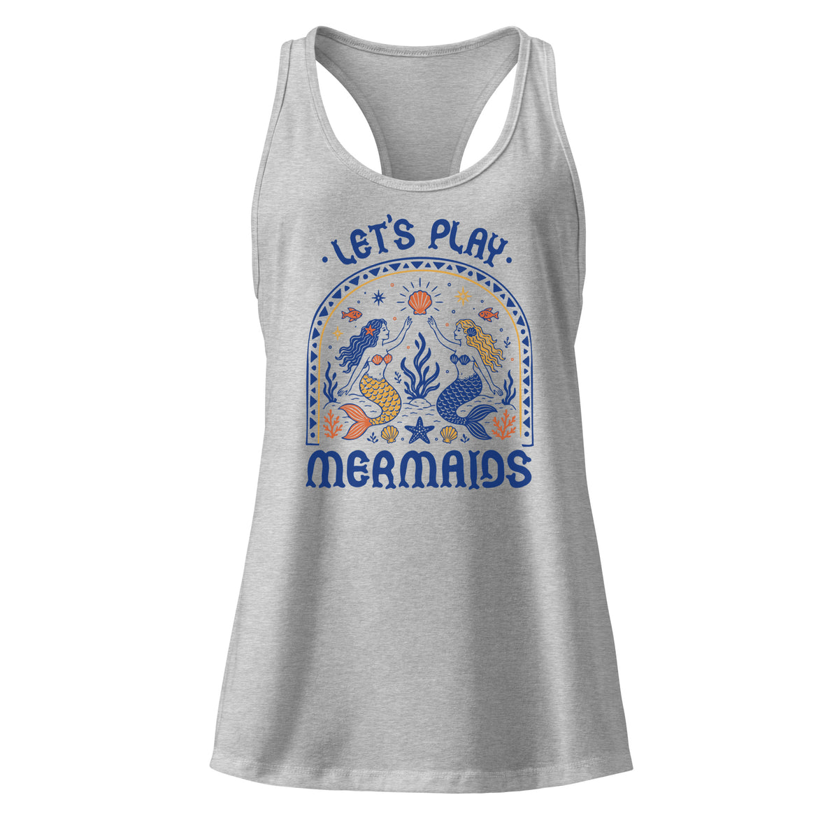 Let’s Play Mermaids Racerback Tank | Ocean Graphic Summer Tank Top - Spinsterly Co