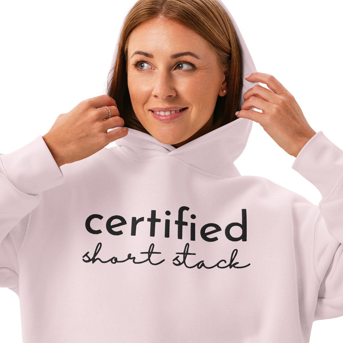Certified Short Stack Pullover Hoodie | Funny Graphic Hoodie for Women - Spinsterly Co