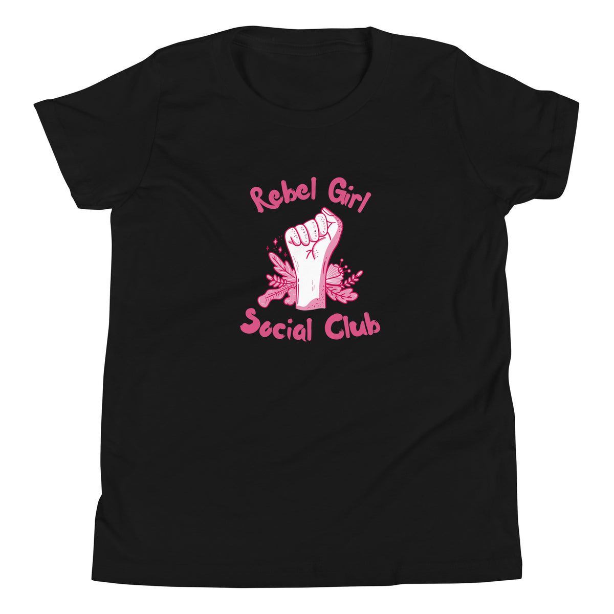 Rebel Girl Social Club Youth T-Shirt | Girls Empowerment Graphic Tee - Spinsterly Co